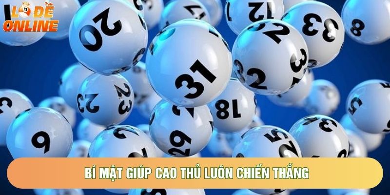 Bí mật giúp cao thủ luôn chiến thắng